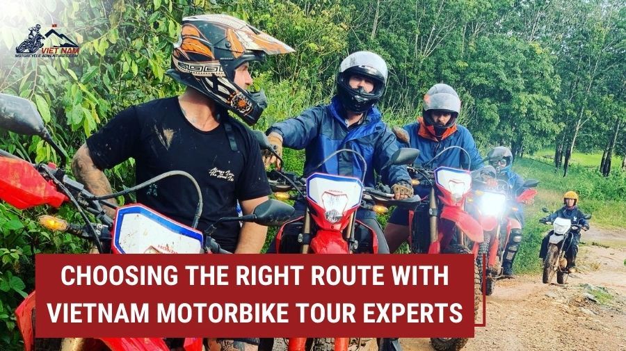 Choosing the Right Route with Vietnam Motorbike Tour Experts: Your Ultimate Guide